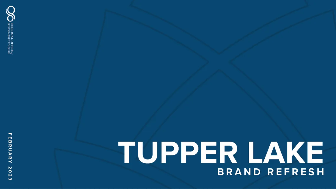 Tupper Lake Brand Refresh
