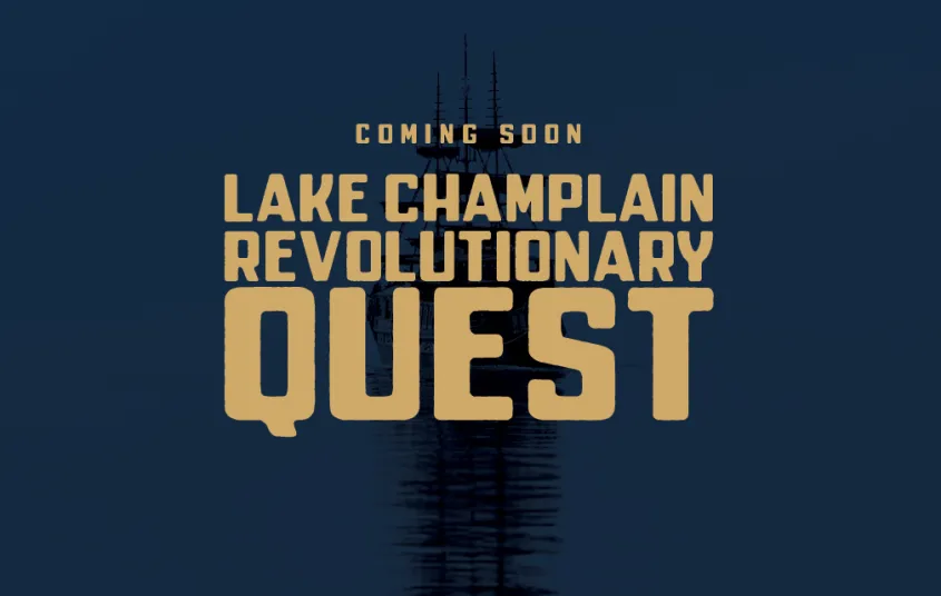 A banner for the Lake Champlain Revolutionary Quest.